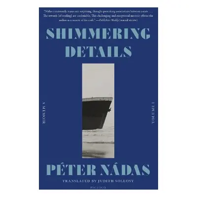 Shimmering Details, Volume I - Nadas, Peter