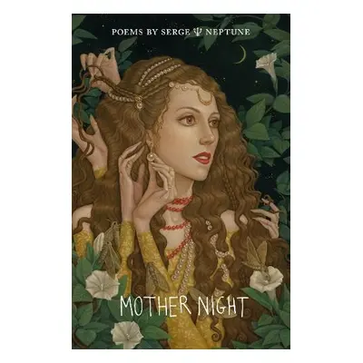 Mother Night - Neptune, Serge