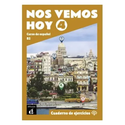 Nos vemos hoy 4 - Cuaderno de ejercicios + audio MP3. B2 - Ordovas Garcia, Vanessa a Wiener, Bib