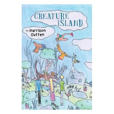 Creature Island - Cutten, Harrison