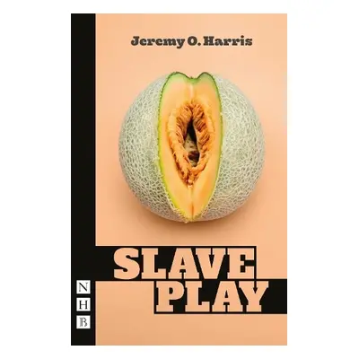 Slave Play - Harris, Jeremy O.