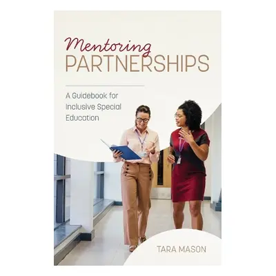 Mentoring Partnerships - Mason, Tara