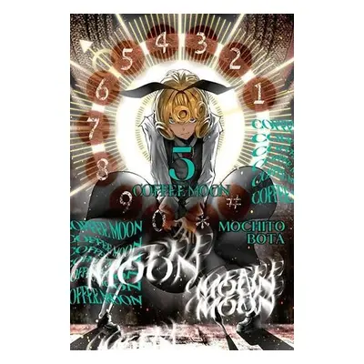 Coffee Moon, Vol. 5 - Bota, Mochito