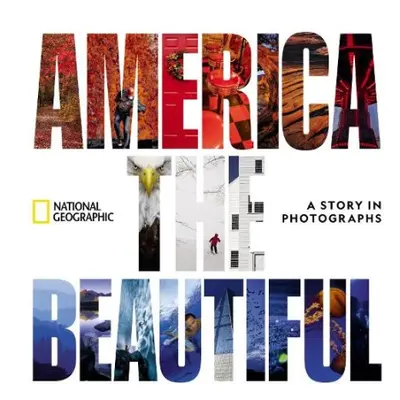 America the Beautiful - National Geographic