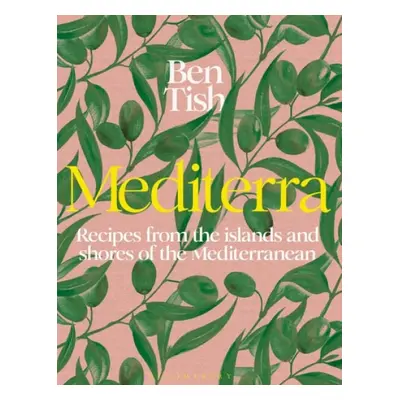 Mediterra - Tish, Ben