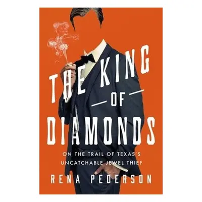 King of Diamonds - Pederson, Rena