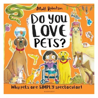 Do You Love Pets? - Robertson, Matt