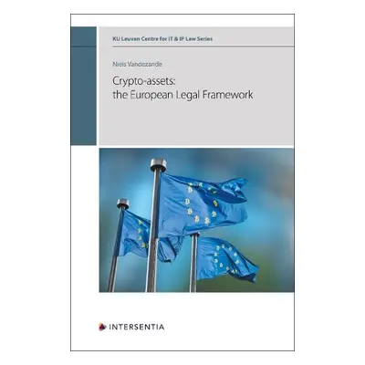 Crypto-assets: the European Legal Framework - Vandezande, Niels