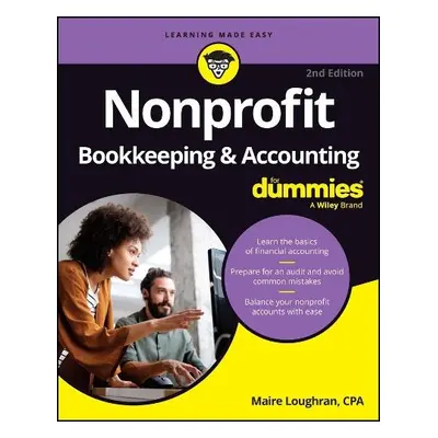 Nonprofit Bookkeeping a Accounting For Dummies - Loughran, Maire a Farris, Sharon