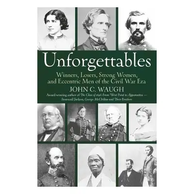 Unforgettables - Waugh, John C