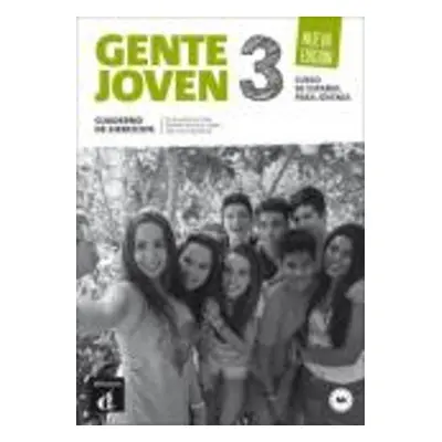 Gente joven 3 Nueva edicion - Cuaderno de ejercicios. A2+ - Alonso, Encina a Sans, Neus a Martin