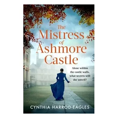 Mistress of Ashmore Castle - Harrod-Eagles, Cynthia