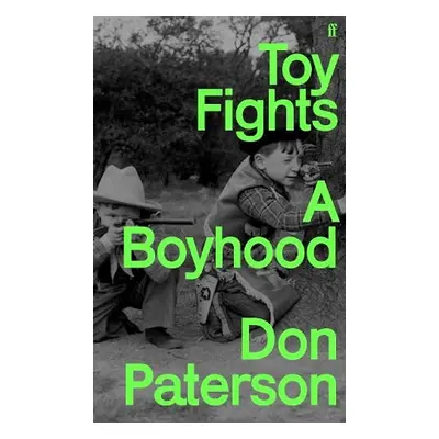 Toy Fights - Paterson, Don