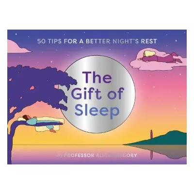 Gift of Sleep - Gregory, Alice