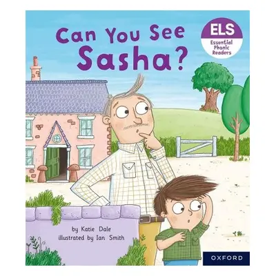 Essential Letters and Sounds: Essential Phonic Readers: Oxford Reading Level 3: Can You See Sash