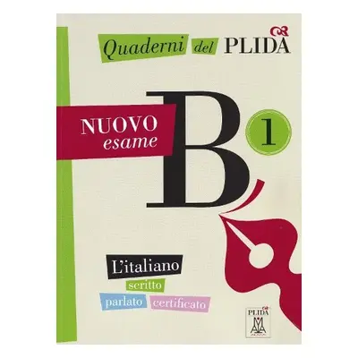 Quaderni del PLIDA - B1 - NUOVO esame. Book + online audio