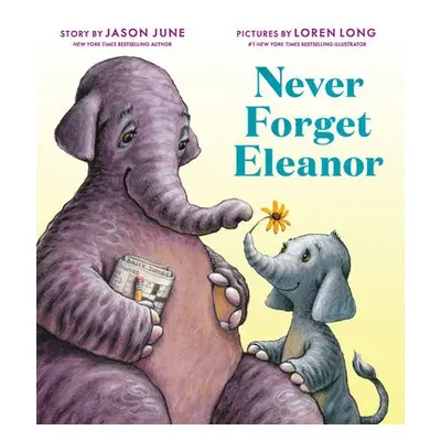 Never Forget Eleanor - June, Jason