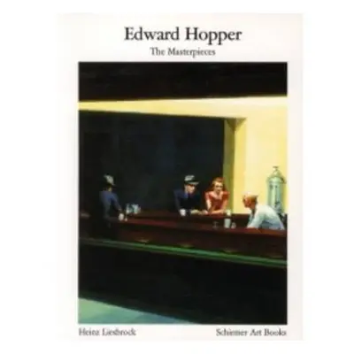 Edward Hopper: Masterpaintings - Liesbrock, Heinz a Hopper, Edward