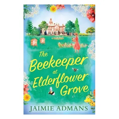 Beekeeper at Elderflower Grove - Admans, Jaimie