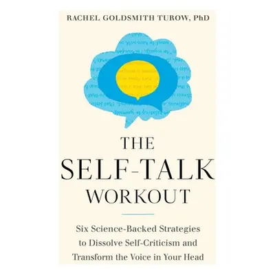 Self-Talk Workout - Turow, Rachel