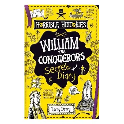 William the Conqueror's Secret Diary - Deary, Terry