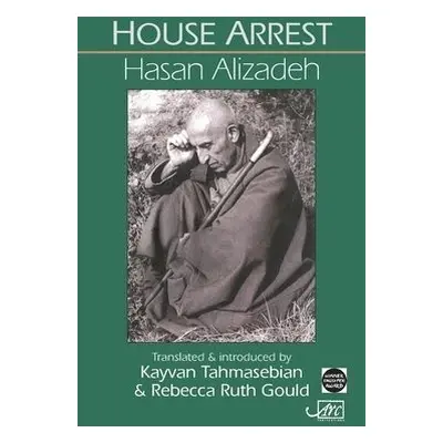 House Arrest - Alizadeh, Hasan