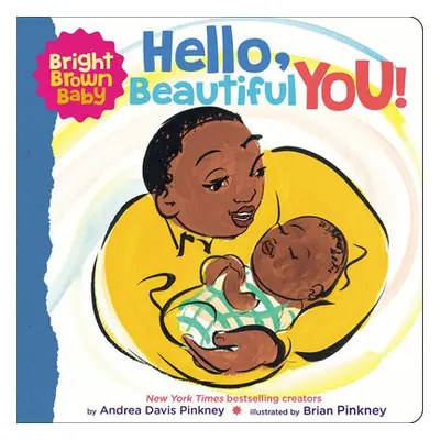 Hello, Beautiful You! (BB) - Pinkney, Andrea Davis