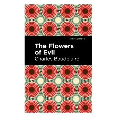 Flowers of Evil - Baudelaire, Charles