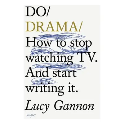 Do Drama - Gannon, Lucy