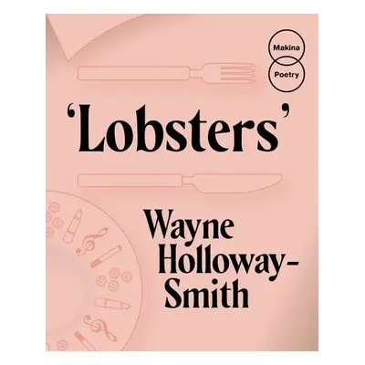 Lobsters - Holloway-Smith, Wayne