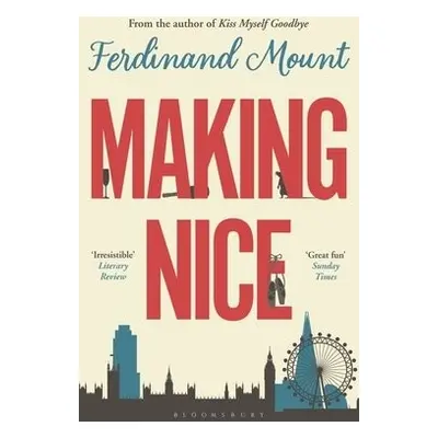 Making Nice - Mount, Ferdinand