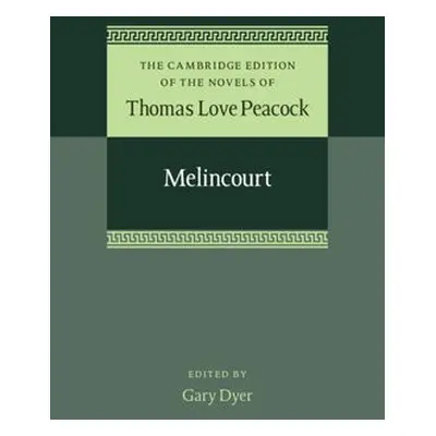 Melincourt - Peacock, Thomas Love