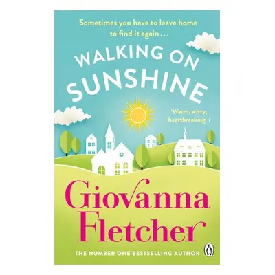 Walking on Sunshine - Fletcher, Giovanna