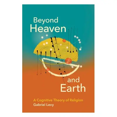 Beyond Heaven and Earth - Levy, Gabriel