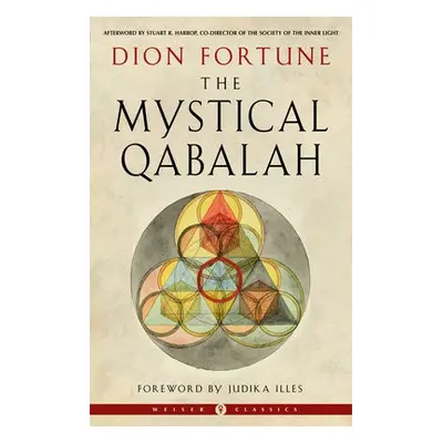 Mystical Qabalah - Fortune, Dion (Dion Fortune)