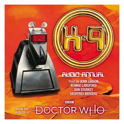 Doctor Who: The K9 Audio Annual - Union Square a Co. (Firm)