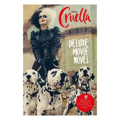 Disney Cruella: Deluxe Movie Novel - Rudnick, Elizabeth