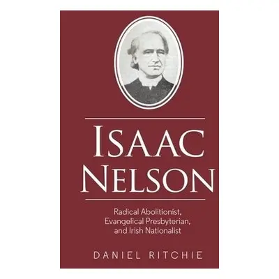 Isaac Nelson - Ritchie, Daniel