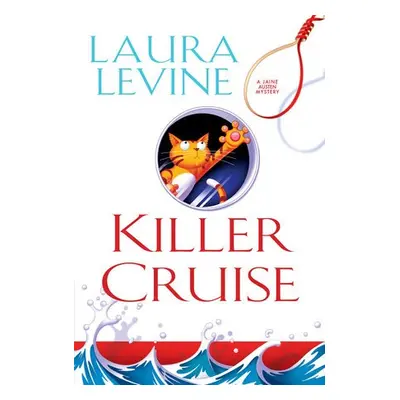 Killer Cruise - Levine, Laura