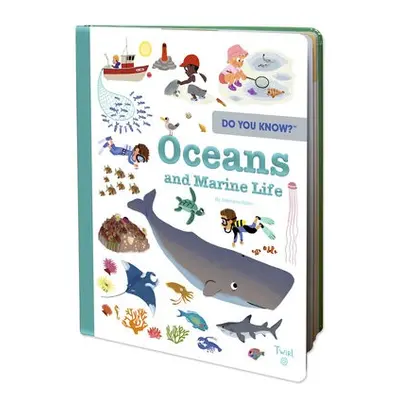 Do You Know?: Oceans and Marine Life - Babin, Stephanie