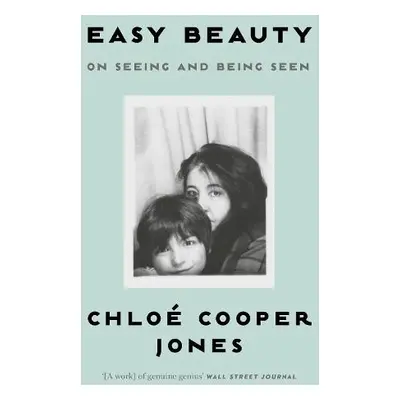 Easy Beauty - Jones, Chloe Cooper