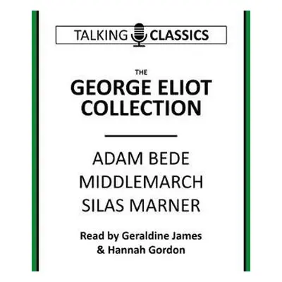 George Eliot Collection - Eliot, George