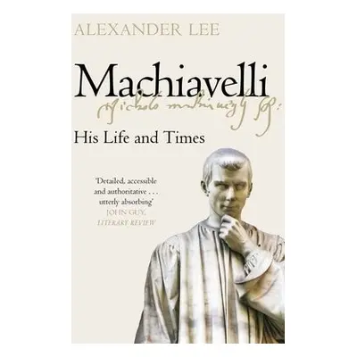 Machiavelli - Lee, Alexander