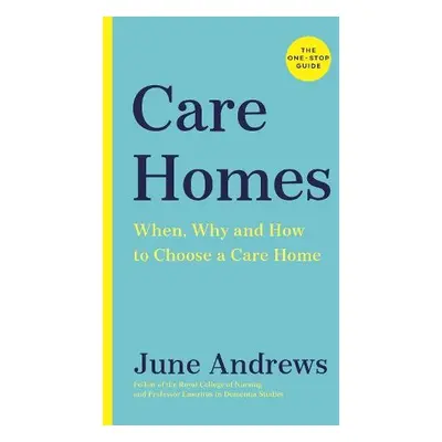 Care Homes - Andrews, June