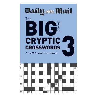 Daily Mail Big Book of Cryptic Crosswords Volume 3 - Daily Mail