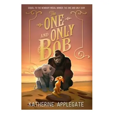 One and Only Bob - Applegate, Katherine