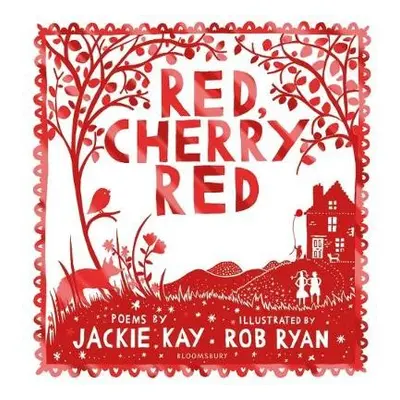 Red, Cherry Red - Kay, Jackie (Author)