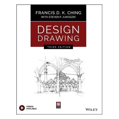 Design Drawing - Ching, Francis D. K. (University of Washington, Seattle, WA)