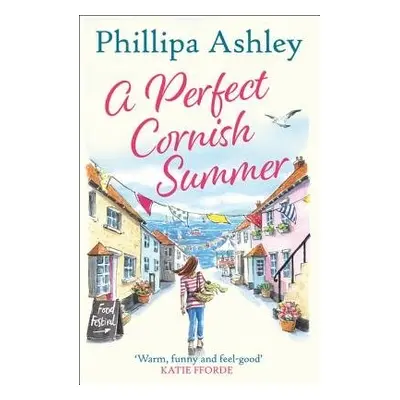 Perfect Cornish Summer - Ashley, Phillipa