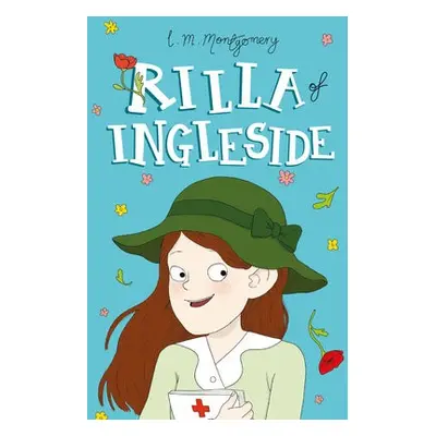 Rilla of Ingleside - Montgomery, L. M.